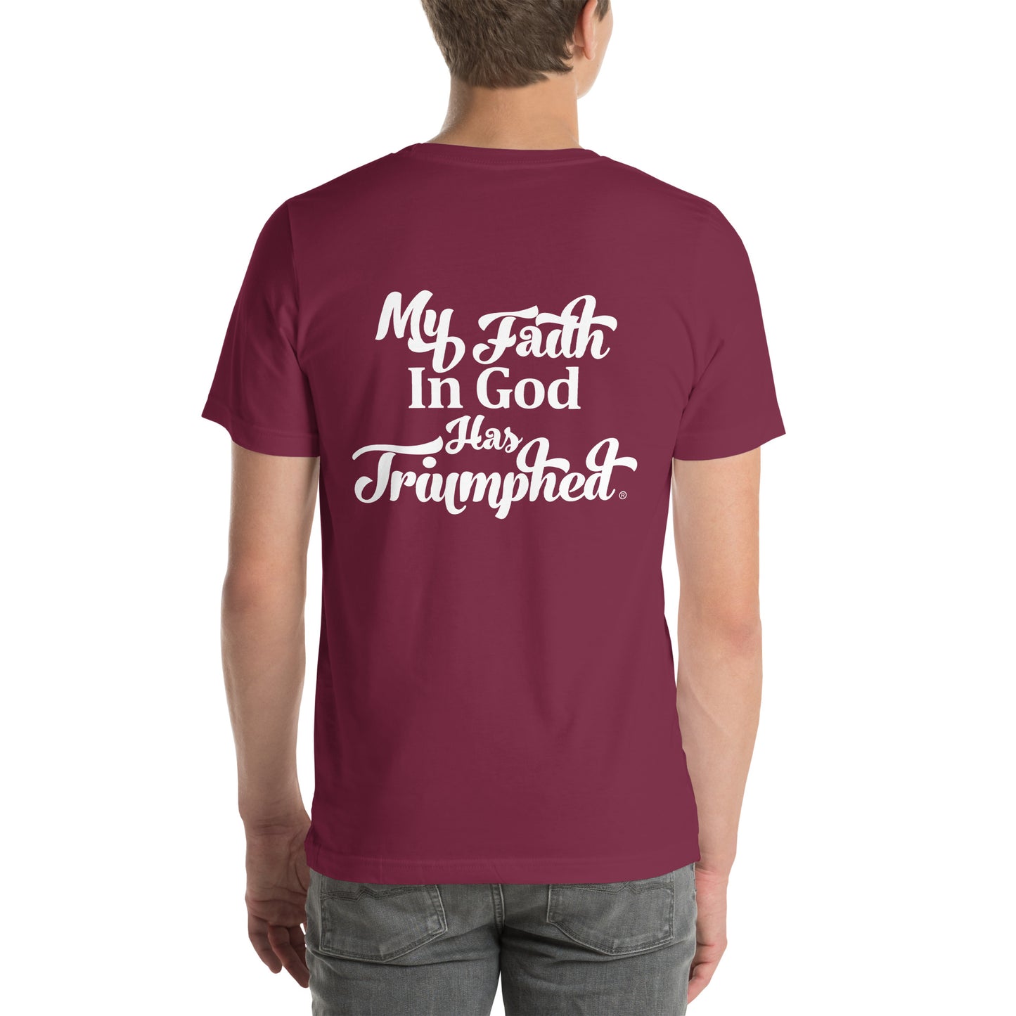 My Faith in God has Triumphed (White Print)