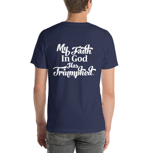 My Faith in God has Triumphed (Black Print)