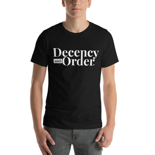 Decency And Order T-shirt Unisex (White Logo)