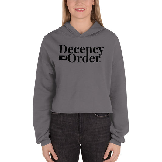 Decency And Order Crop Hoodie (Black Logo)